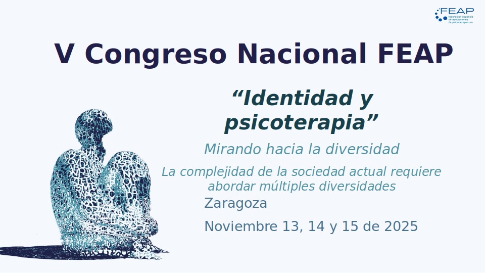 V Concreso Nacional FEAP - Identidad y psicoterapia